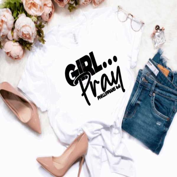 Girl...Pray