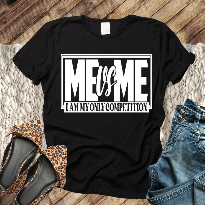 Me vs Me black tshirt with white letters