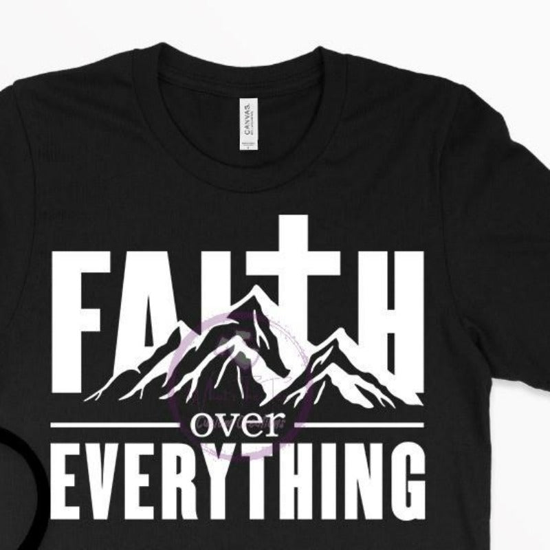Faith Over Everything
