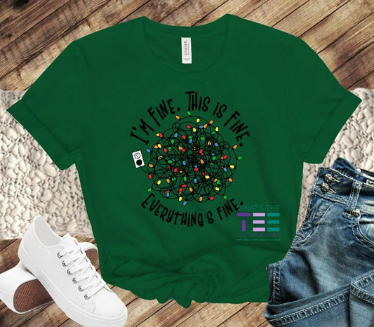 I'm Fine. This is fine. Everything is Fine Christmas tshirt